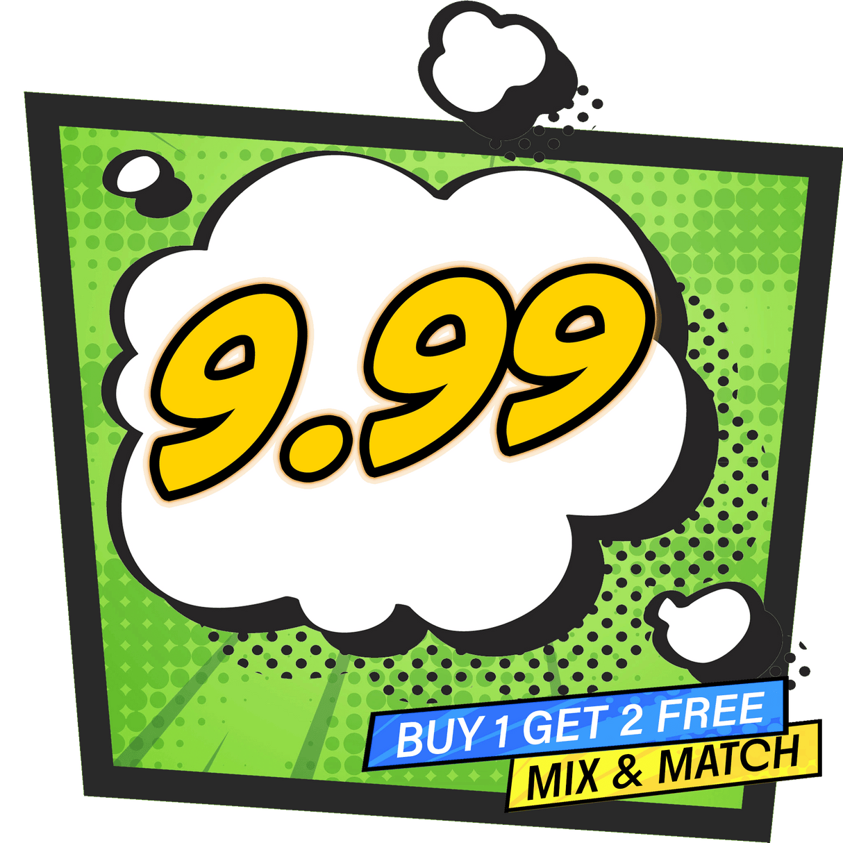 BUY 1 GET 2 FREE £9.99