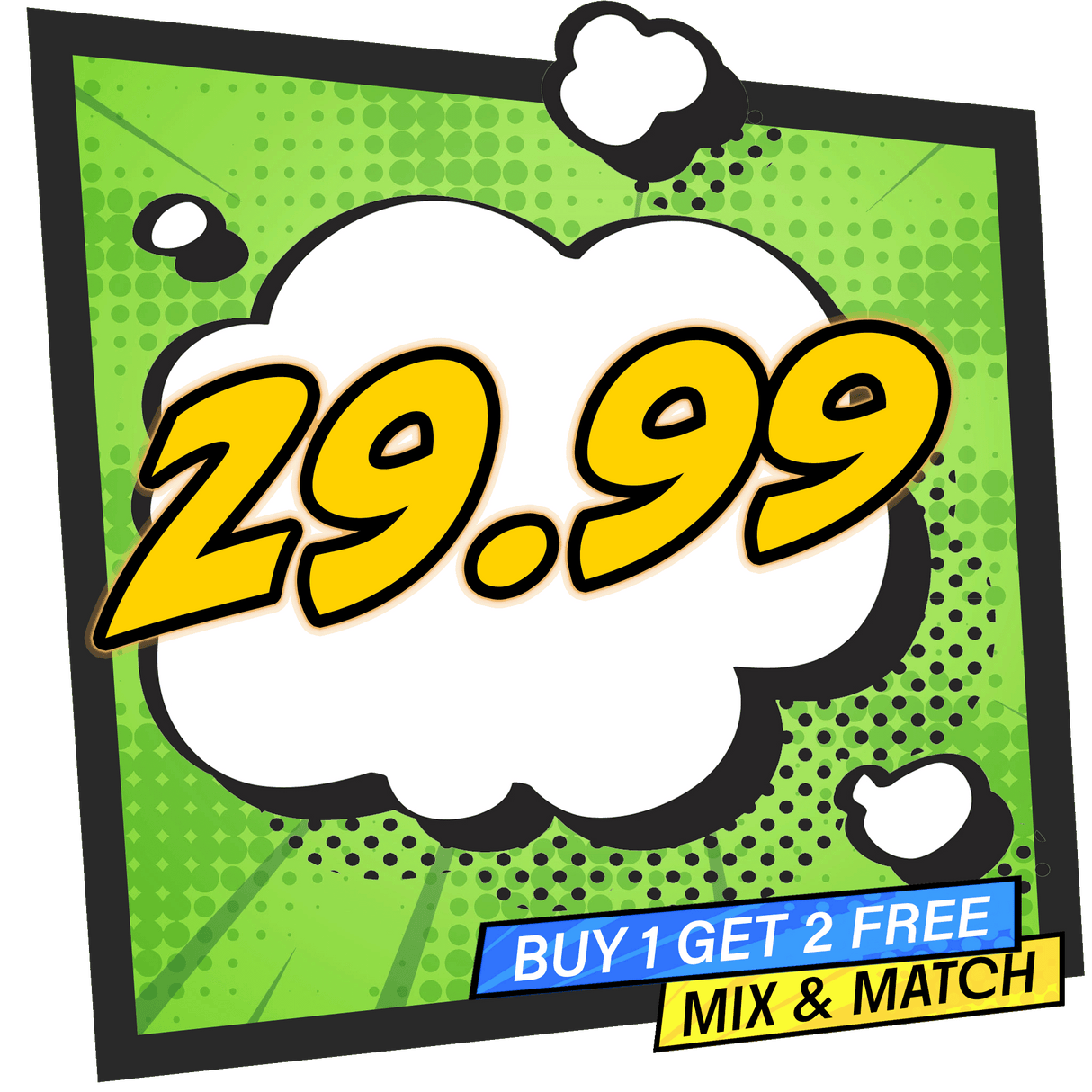 BUY 1 GET 2 FREE £29.99