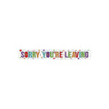 Sorry You're Leaving Foil Banner 2.7m