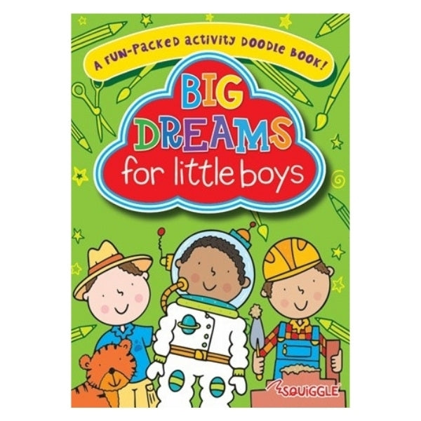 Dream Big Activity Doodle Book