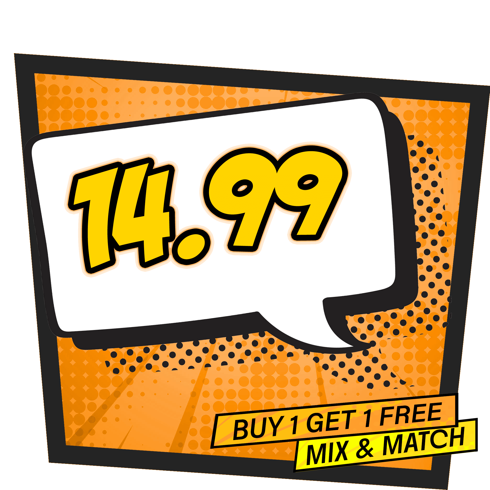 BUY 1 GET 1 FREE £14.99