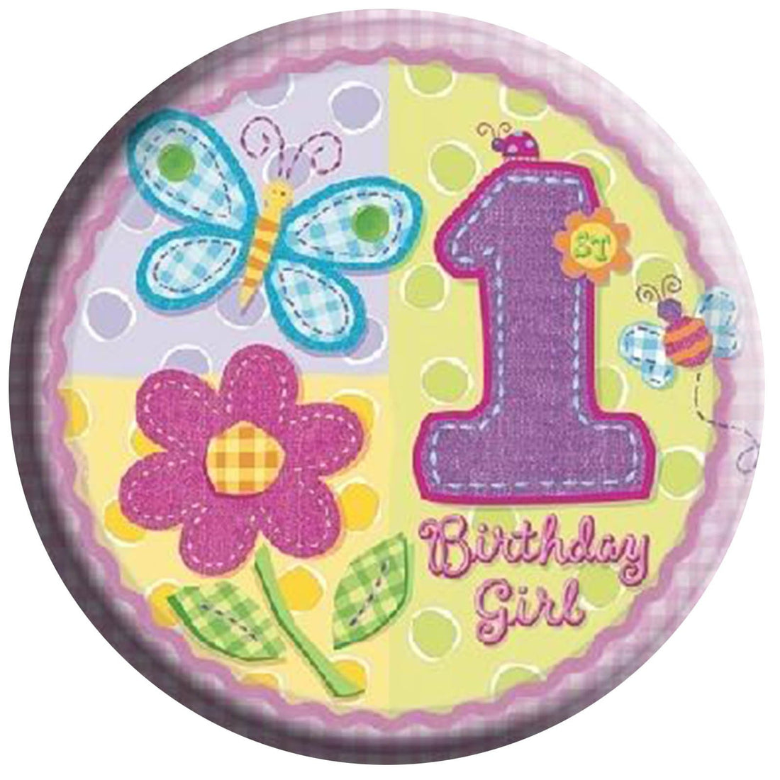 1st Birthday Girl Badge 61mm